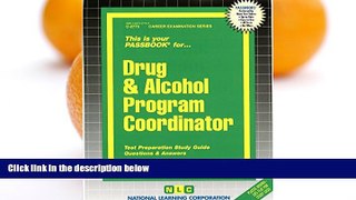 Pre Order Drug   Alcohol Program Coordinator(Passbooks) Jack Rudman Audiobook Download