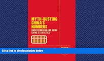 READ book  Myth-Busting China s Numbers: Understanding and Using China s Statistics (Palgrave