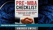 READ THE NEW BOOK MBA Admissions: Pre-MBA Checklist: 4 Questions You Should Ask Before Applying to
