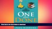 READ THE NEW BOOK One and Done: Learn Higher Education s Best Kept Secrets, Skip the Student