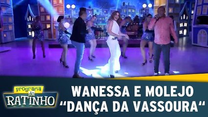 Wanessa e Molejo cantam ``Dança da Vassoura``