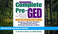 READ THE NEW BOOK Contemporary s Complete Pre-GED : A Comprehensive Review of the Skills Necessary