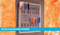 READ BOOK  Models of My Life: The Remarkable Autobiography of the Nobel Prize Winning Social