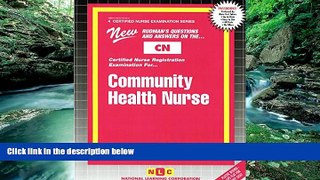 Buy Jack Rudman COMMUNITY HEALTH NURSE (Certified Nurse Examination Series) (Passbooks) (CERTIFIED