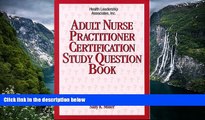 Buy Sally K. Miller Adult Nurse Practitioner Certification Study Question Book (Family Nurse