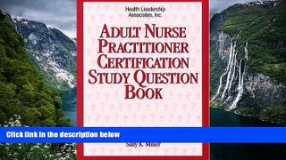 Buy Sally K. Miller Adult Nurse Practitioner Certification Study Question Book (Family Nurse