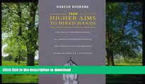 FAVORIT BOOK From Higher Aims to Hired Hands: The Social Transformation of American Business