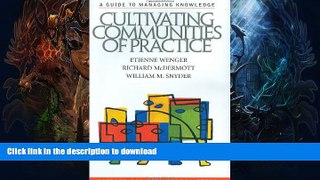 READ BOOK  Cultivating Communities of Practice FULL ONLINE