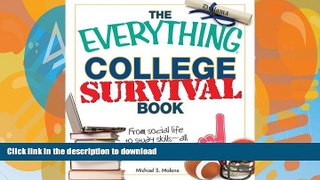 FAVORIT BOOK The Everything College Survival Book, 2nd Edition: From social life to study skills -
