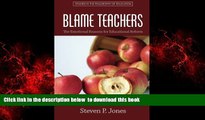 Audiobook Blame Teachers: The Emotional Reasons for Educational Reform (Studies in the Philosophy