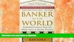 FAVORITE BOOK  Banker to the World: Leadership Lessons From the Front Lines of Global Finance