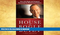 READ  The House that Bogle Built: How John Bogle and Vanguard Reinvented the Mutual Fund