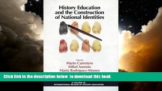 Buy  History Education and the Construction of National Identities (International Review of