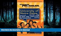 FAVORIT BOOK University of Notre Dame: Off the Record (College Prowler) (College Prowler: