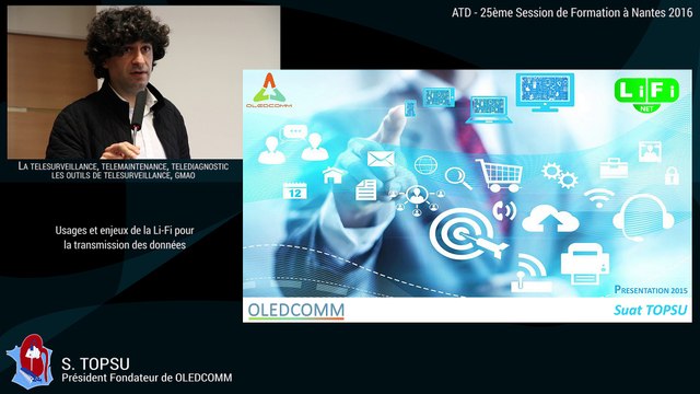 7 - Usages et enjeux de la Li-Fi pour les transmission des données par S. TOPSU OLEDCOMM - 25ème Session de Formation à Nantes