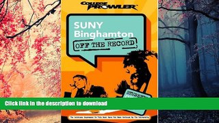 FAVORIT BOOK SUNY Binghamton: Off the Record (College Prowler) (College Prowler: Suny Binghamton