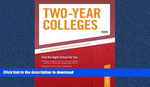 READ THE NEW BOOK Undergraduate Guide: Two-Year Colleges 2009 (Peterson s Two-Year Colleges) READ