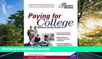READ THE NEW BOOK Paying for College Without Going Broke, 2005 Edition (College Admissions Guides)