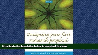 Pre Order Designing Your First Research Proposal: A Manual for Researchers in Education and the