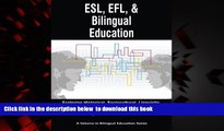 Pre Order Esl, Efl and Bilingual Education: Exploring Historical, Sociocultural, Linguistic, and