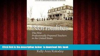 Pre Order Normalites: The First Professionally Prepared Teachers in the United States