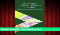 Pre Order The Routledge Doctoral Supervisor s Companion: Supporting Effective Research in