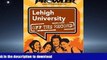 READ THE NEW BOOK Lehigh University: Off the Record - College Prowler READ EBOOK