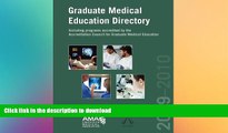 FAVORIT BOOK Graduate Medical Education Directory 2009-10: Including Programs Accredited by the