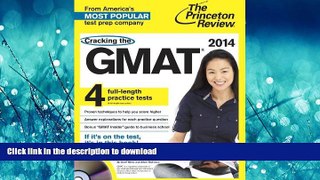 Read Book Cracking the GMAT with 4 Practice Tests   DVD, 2014 Edition (Graduate School Test