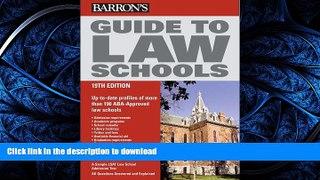 Pre Order Guide to Law Schools (Barron s Guide to Law Schools) #A# Full Book