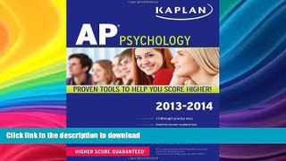FAVORIT BOOK Kaplan AP Psychology 2013-2014 (Kaplan AP Series) READ EBOOK