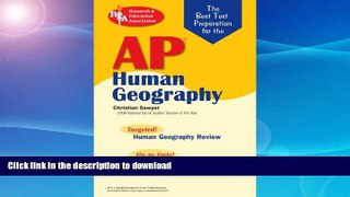 READ THE NEW BOOK AP Human Geography (REA) -  The Best Test Prep (Advanced Placement (AP) Test