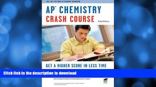 PDF ONLINE AP Chemistry Crash Course (Advanced Placement (AP) Crash Course) READ PDF BOOKS ONLINE