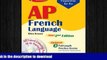 READ THE NEW BOOK AP French Language Exam with Audio CD: 2nd Edition (Advanced Placement (AP) Test