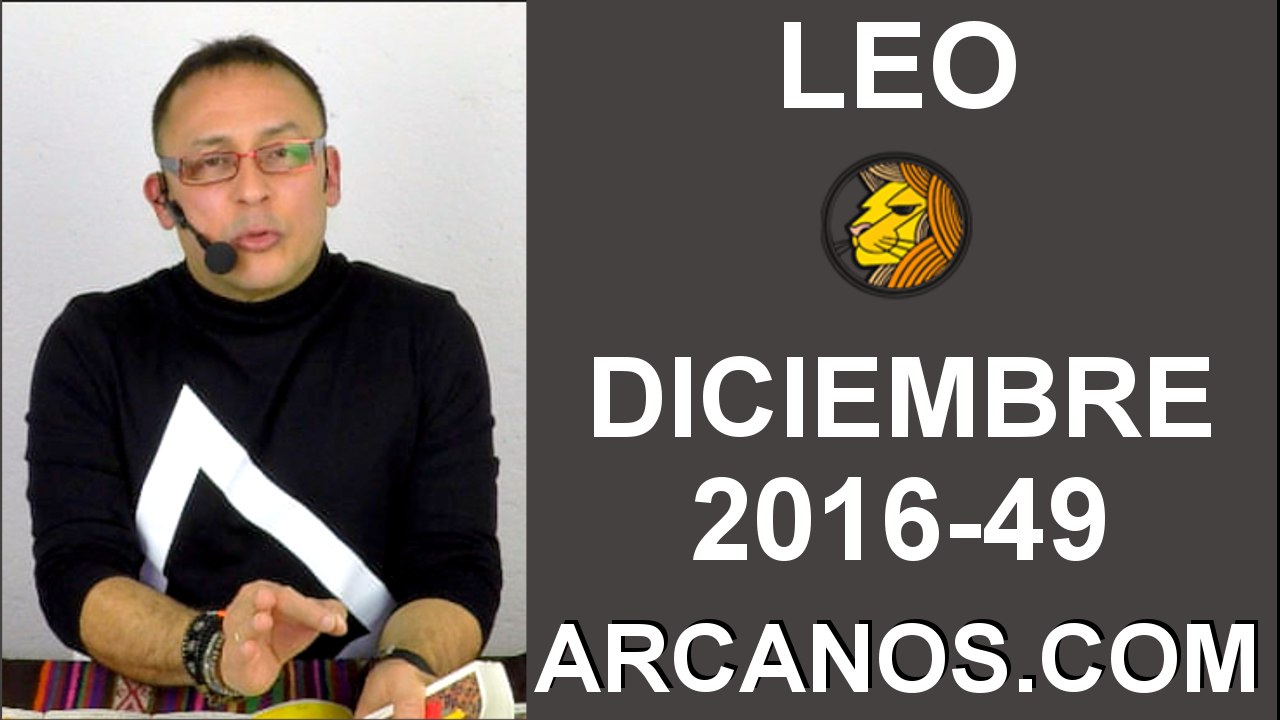 LEO DICIEMBRE 2016-27 Nov al 3 Dic 2016-Amor So...