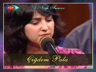 Çiğdem PALA - Nefesim Nefesine