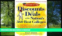 READ THE NEW BOOK Discounts and Deals at the Nation s 360 Best Colleges : The Parent Soup