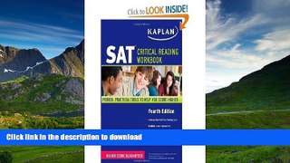 READ PDF Kaplan SAT Critical Reading Kaplan 4th (Fourth) Edition byKaplan READ PDF BOOKS ONLINE