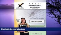 Pre Order FTCE Professional Education Teacher Certification Test Prep Study Guide (XAM FTCE)