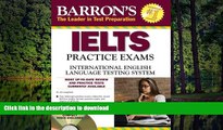 FAVORIT BOOK Barron s IELTS Practice Exams with Audio CDs: International English Language Testing