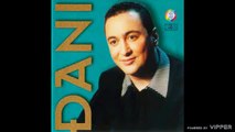 Djani - Eh, da me nije volela - (Audio 1998)