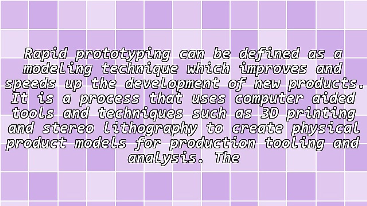 The Major Advantages Of Rapid Prototyping