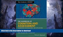 liberty book  The Wiley Handbook of Cognition and Assessment: Frameworks, Methodologies, and