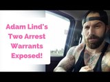 Adam Lind's Two Warrants For Arrest Exposed!