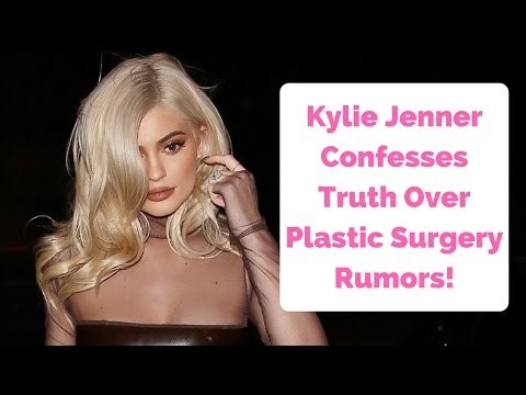 Kylie Jenner Confesses Truth After More Plastic Surgery Rumors!