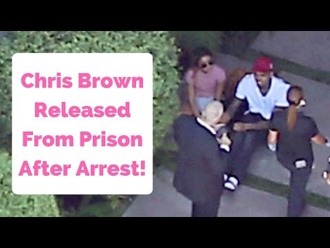Chris Brown Released From Prison After Arrest!