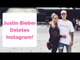 Justin Bieber Deletes Instagram Over Cheating Girlfriend Drama!