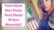 ‘Teen Mom OG’ Star Maci Bookout Posts First Photo Of Son Maverick!