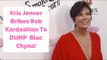 Kris Jenner Bribes Rob Kardashian $6 Million To DUMP Pregnant Blac Chyna!