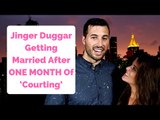 Jinger Duggar Getting Married After Just ONE MONTH Of ‘Courting’